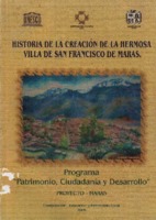 HISTORIA DE LA CREACIÓN DE LA HERMOSA VILLA DE SAN FRANCISCO DE MARAS.pdf