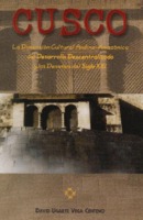 Cusco la dimensión cultural Andina - Amazónica del desarrollo descentralizado y los desafíos del siglo XXI.pdf