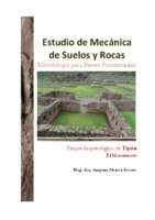 Estudio de Mecánica de Suelos y Rocas, Metodología para Bienes Patrimoniales. Parque arqueológico de TIPÓN.pdf