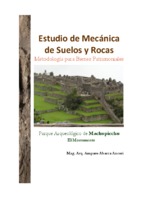 Estudio de Mecánica de Suelos y Rocas. Metodología para Bienes Patrimoniales. Parque Arqueológico de Machupicchu.pdf